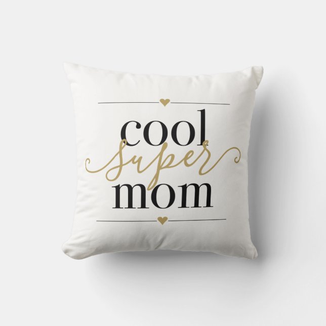 Cool Super Mom Modern Elegant Black and Gold Throw Pillow (Front)