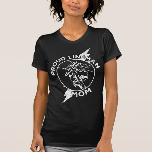 Cool Super Proud Lineman Mom_ Mothers day T_Shirt