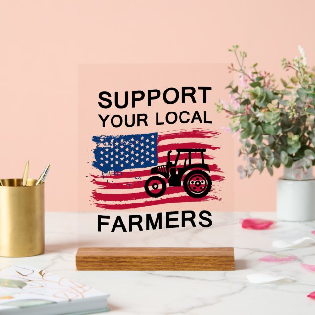Cool support local farmers tractor  acrylic sign (Wedding)