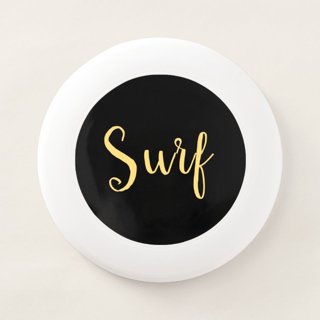 Cool SURF Script Modern Bold Black Background  Wham-O Frisbee (Front)