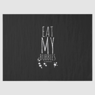 Cool Swimming Eat My Bubbles Swim Funny Swimmer Tissue Paper