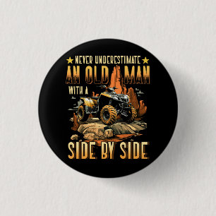 Cool SXS For Grandpa Men Dad Offroad UTV ATV Side- Button