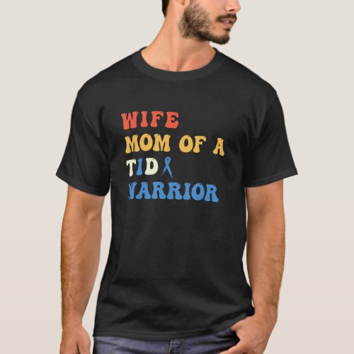 Cool T1D Mom Of Warrior Son Daughter Type 1 Diabet T_Shirt