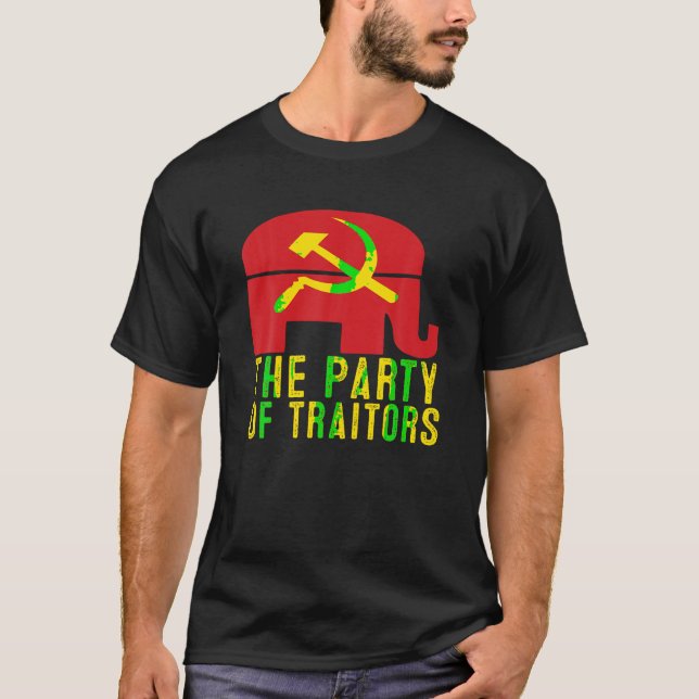 Cool T Shirt The Party of Traitors Republicans Tee (Front)
