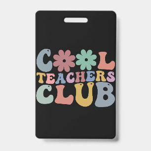 Cool Teacher Club Retro Groovy Back To School  Badge