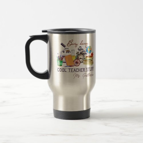 Cool Teacher Fun Modern Personalized Name Travel Mug