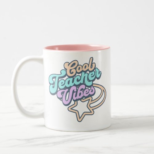 Cool Teacher Vibes Retro Styling Gift Two_Tone Coffee Mug