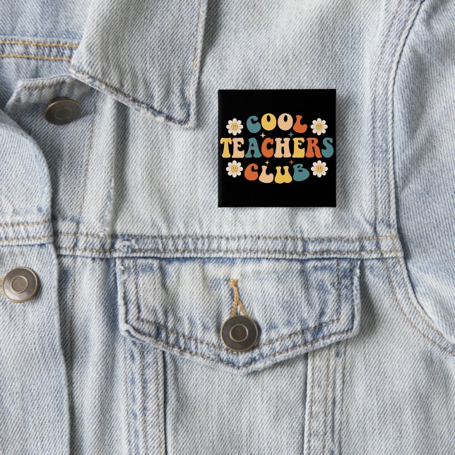 Cool Teachers Club Button (In Situ)
