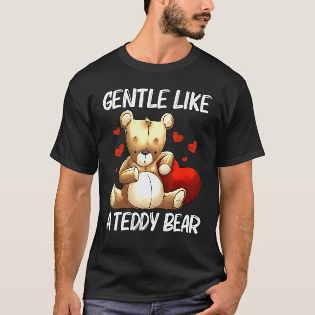 Cool Teddy Bear For Men Women Plush Stuffed Toy An T-Shirt (Front)