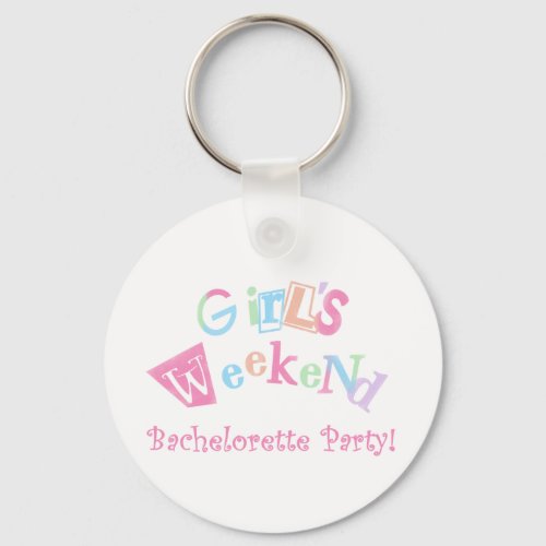 Cool Text Girls Weekend Bachelorette Party Keychain