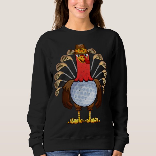 Cool Thanksgiving Golf Gobble Player Turkey Thankf Sweatshirt (Front)