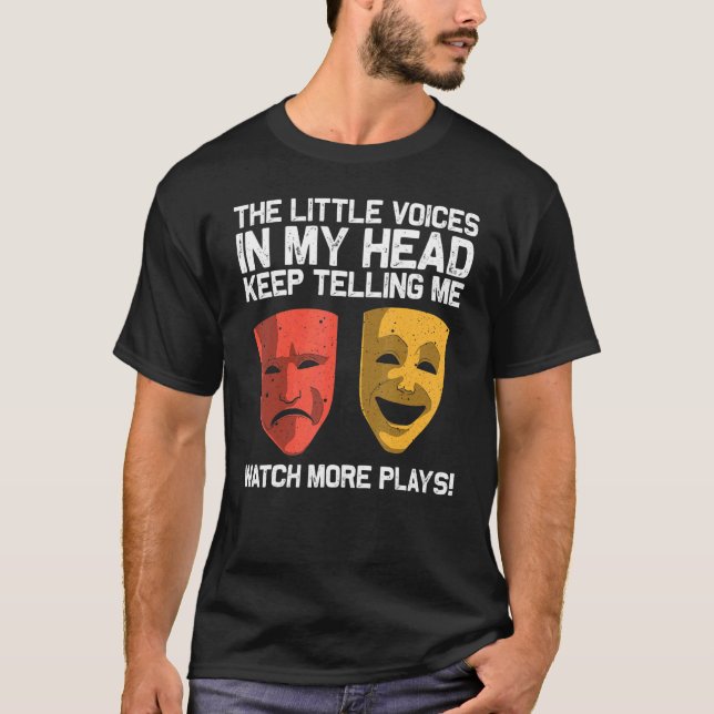 Cool Theater For Men Women Broadway Musical Theatr T-Shirt (Front)