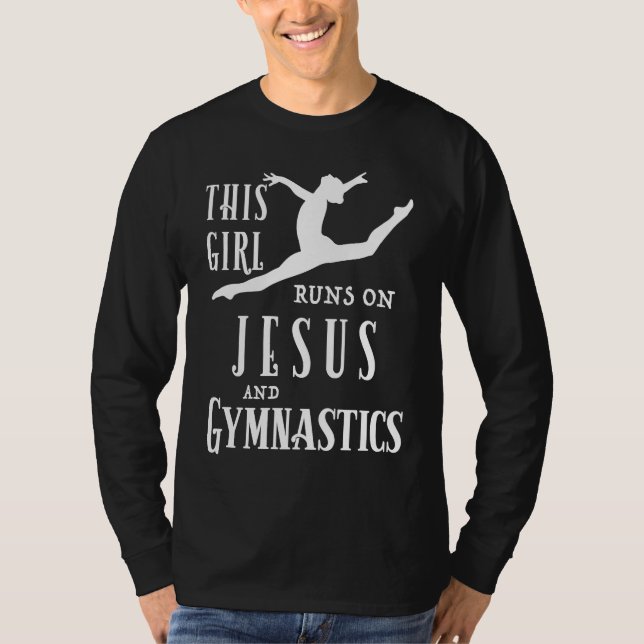 Cool This Girl Runs On Jesus And Gymnastics T-Shirt (Front)