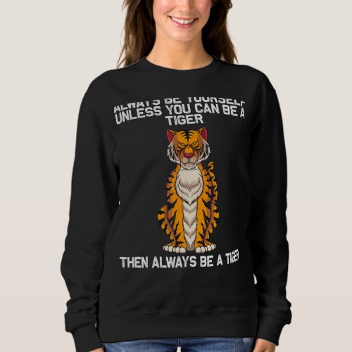 Cool Tiger For Men Women Bengal Tiger African Tige Sweatshirt