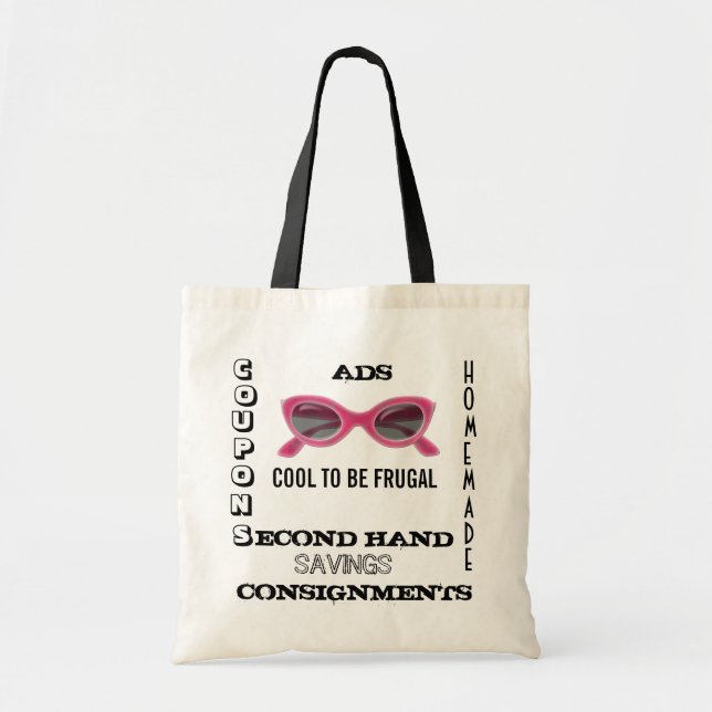 COOL TO BE FRUGAL BAG (Front)