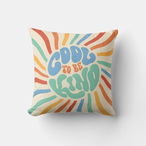 COOL TO BE KIND Vintage Pop_Art Pillow