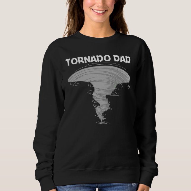 Cool Tornado For Dad Men Storm Tornado Sweatshirt (Front)
