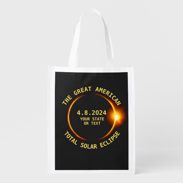 Cool Total Solar Eclipse 4.8.2024 USA Custom Text Reusable Grocery Bag (Front)