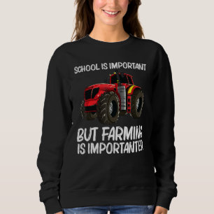 Cool Tractor For Boys Kids Big Farming Vehicle Tru Sweatshirt