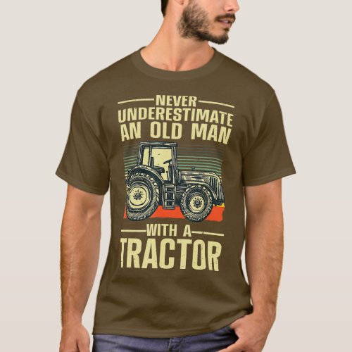 Cool Tractor For Men Dad Grandpa Farmer Driver Far T_Shirt