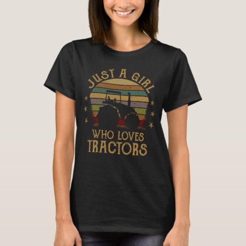 Cool Tractor Lover Just A Girl Who Loves Tractors  T_Shirt