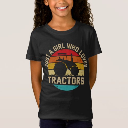 Cool Tractor Lover Just A Girl Who Loves Tractors  T_Shirt