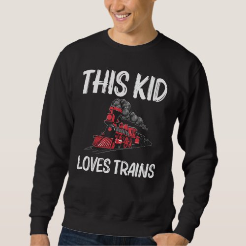 Cool Train For Kids Boys Railroad Public Transport Sweatshirt