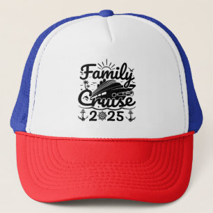 Cool Trip Cruising Lover Family Cruise 2025 Funny Trucker Hat