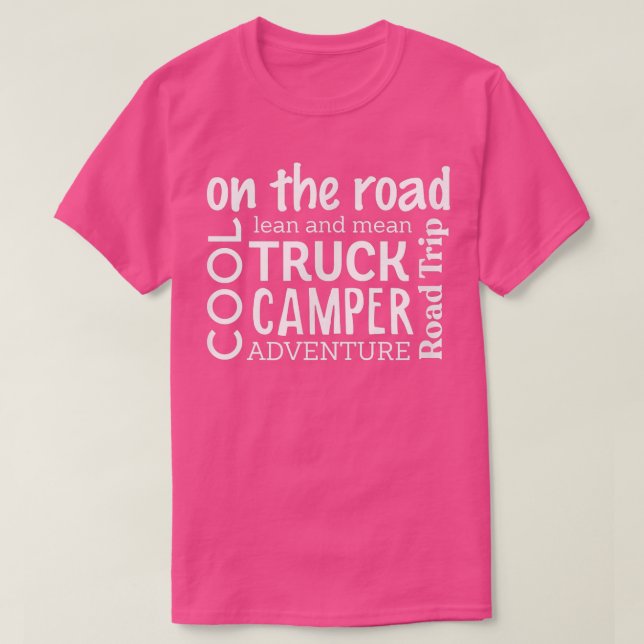 Cool Truck Camper  T-Shirt (Design Front)