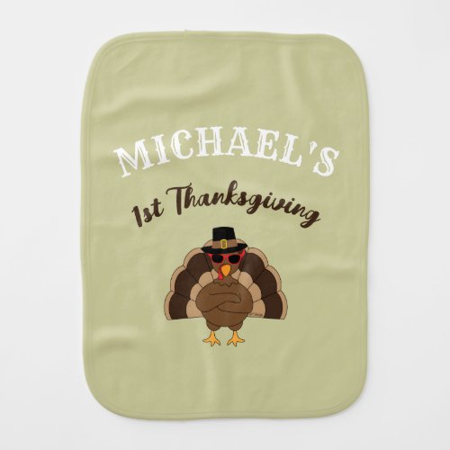 Cool Turkey 1st Thanksgiving Custom name Baby Burp Cloth