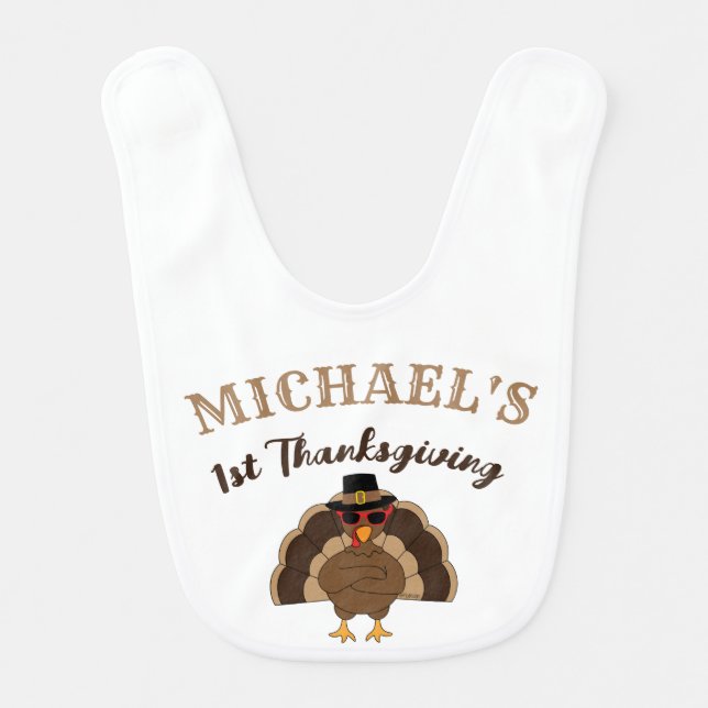 Cool Turkey 1st Thanksgiving Custom name white  Baby Bib (Front)