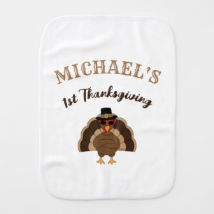 Cool Turkey 1st Thanksgiving Custom name white Baby Burp Cloth