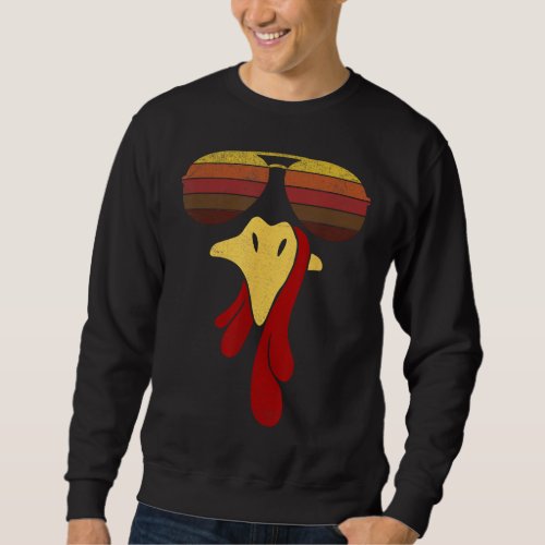 Cool Turkey Face With Sunglasses Funny Face Vintag Sweatshirt