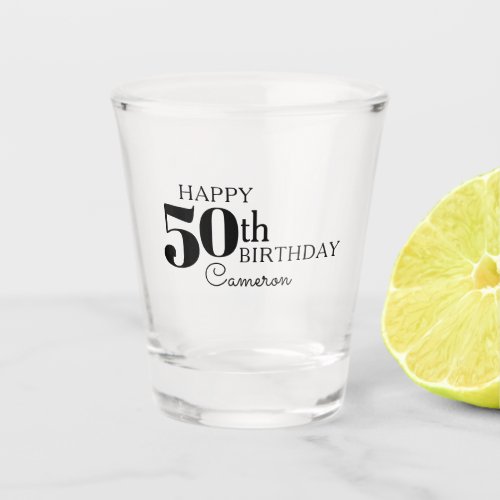 Cool Typography Happy 50th Birthday with Name Shot Glass