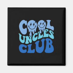 Cool Uncles Club Best Uncle Ever Funny Fathers Day Magnet
