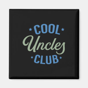 Cool Uncles Club Best Uncle Ever Funny Pocket Fath Magnet