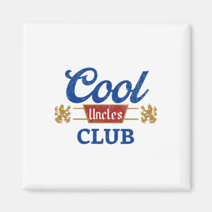 Cool Uncles Club Best Uncle Ever Funny Pocket Fath Magnet
