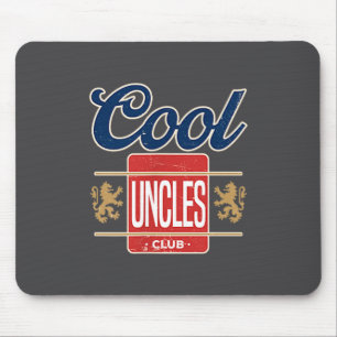 Cool Uncles Club For New Uncle Father's Day Uncle  Mouse Pad