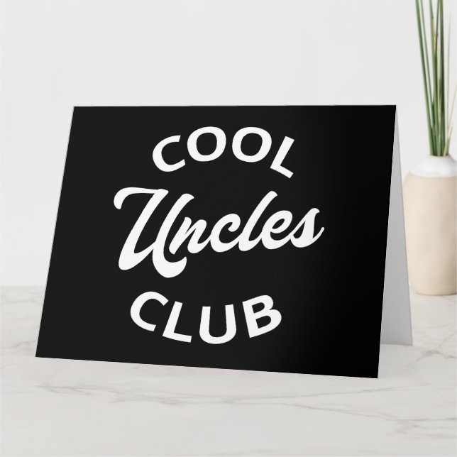 Cool Uncles Club I Card (Front)