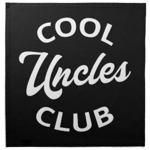 Cool Uncles Club I Cloth Napkin