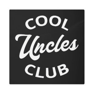 Cool Uncles Club I Metal Print