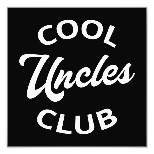 Cool Uncles Club I Photo Print (Front)