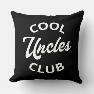 Cool Uncles Club I Throw Pillow