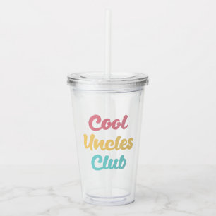 Cool Uncles Club II Acrylic Tumbler