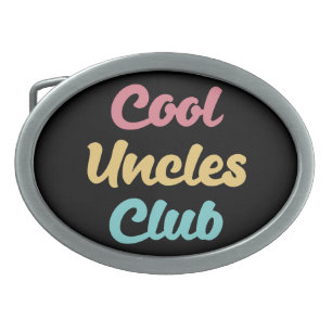 Cool Uncles Club II Belt Buckle