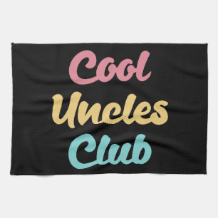 Cool Uncles Club II Kitchen Towel