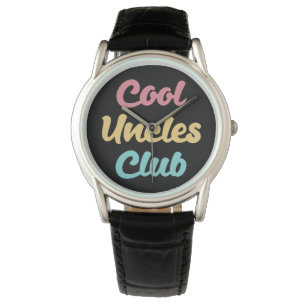 Cool Uncles Club II Watch