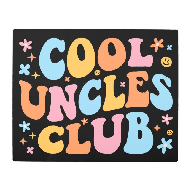 Cool Uncles Club III Metal Print (Front)