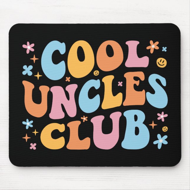Cool Uncles Club III Mouse Pad (Front)