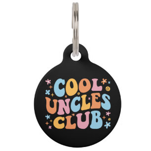 Cool Uncles Club III Pet ID Tag